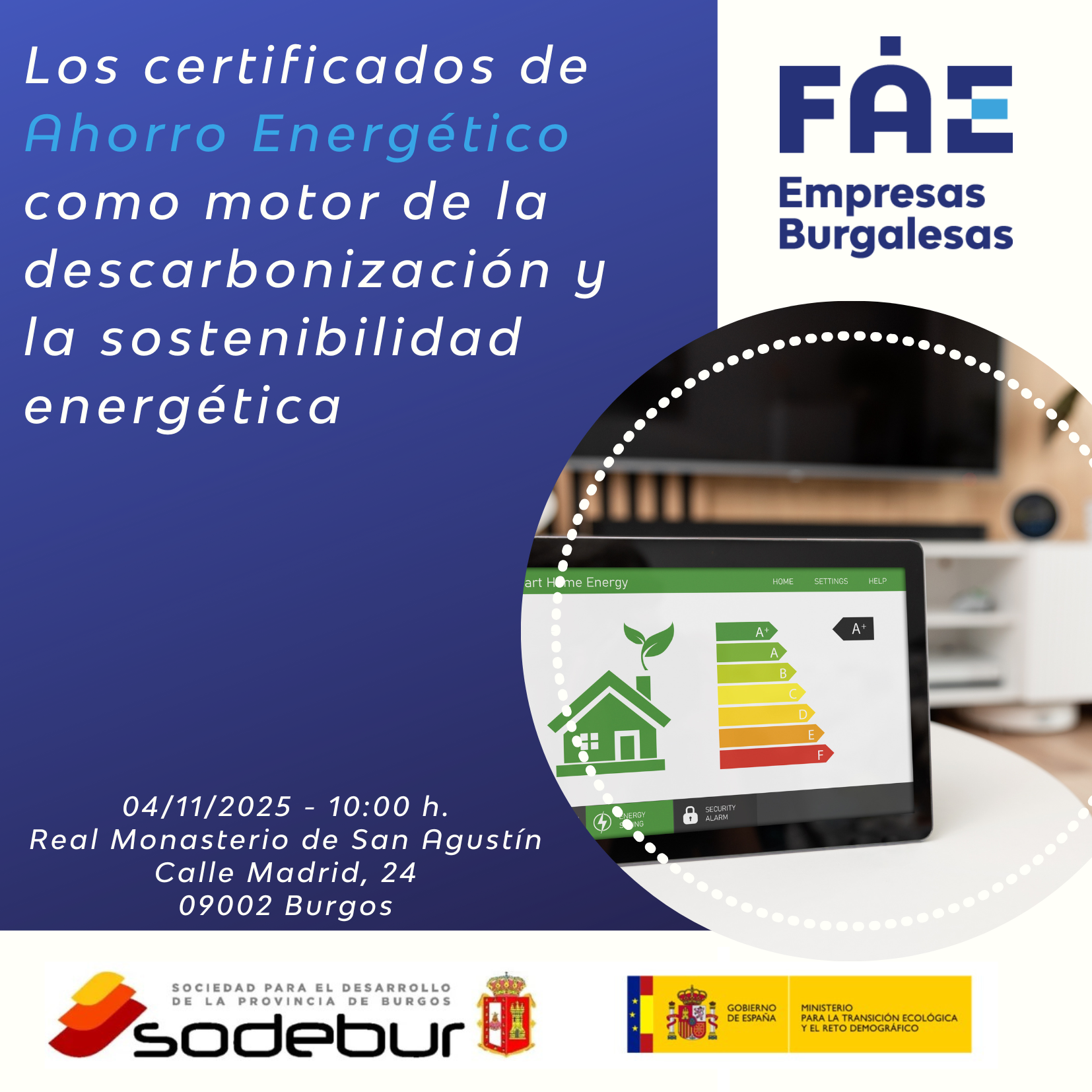Los certificados de Ahorro Energético como motor de la descarbonización y la sostenibilidad energética 1 https://eventos.faeburgos.org/CAES22102025#/